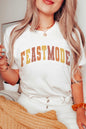 FEAST MODE Graphic Tee