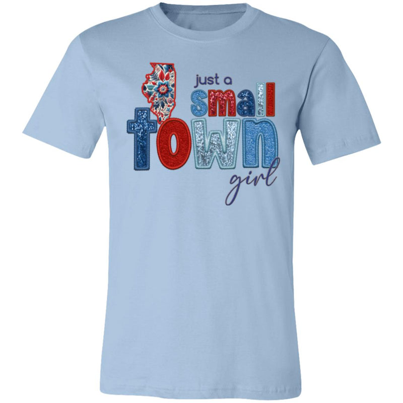 small town girl Bella & Canvas 3001C Unisex Jersey Short-Sleeve T-Shirt