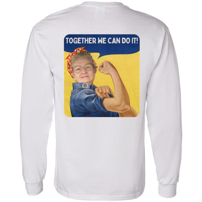 Together We Can Do It! (6) G540 LS T-Shirt 5.3 oz.