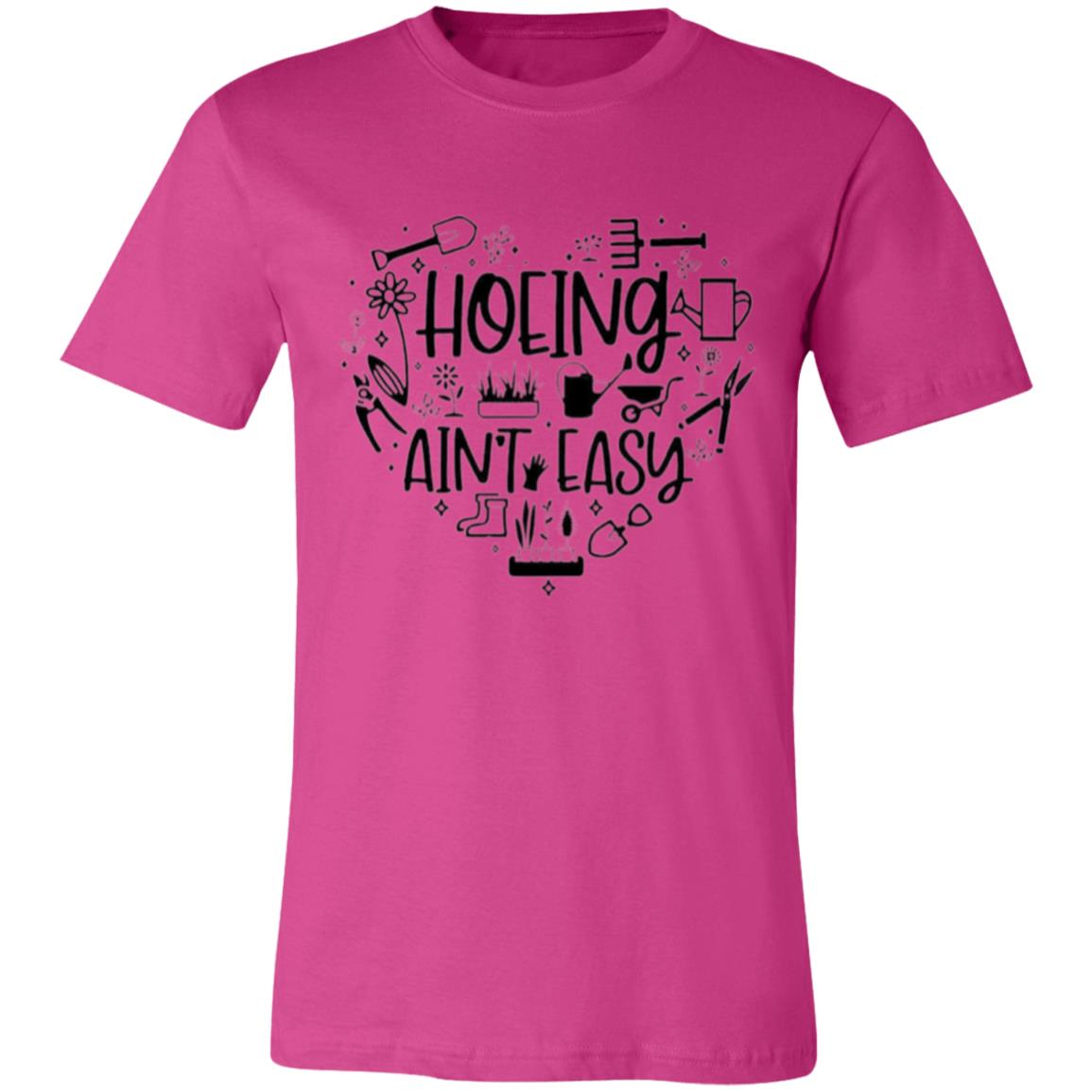 Hoeing Aint Easy - 2024-04-17T204323.681 3001C Unisex Jersey Short-Sleeve T-Shirt