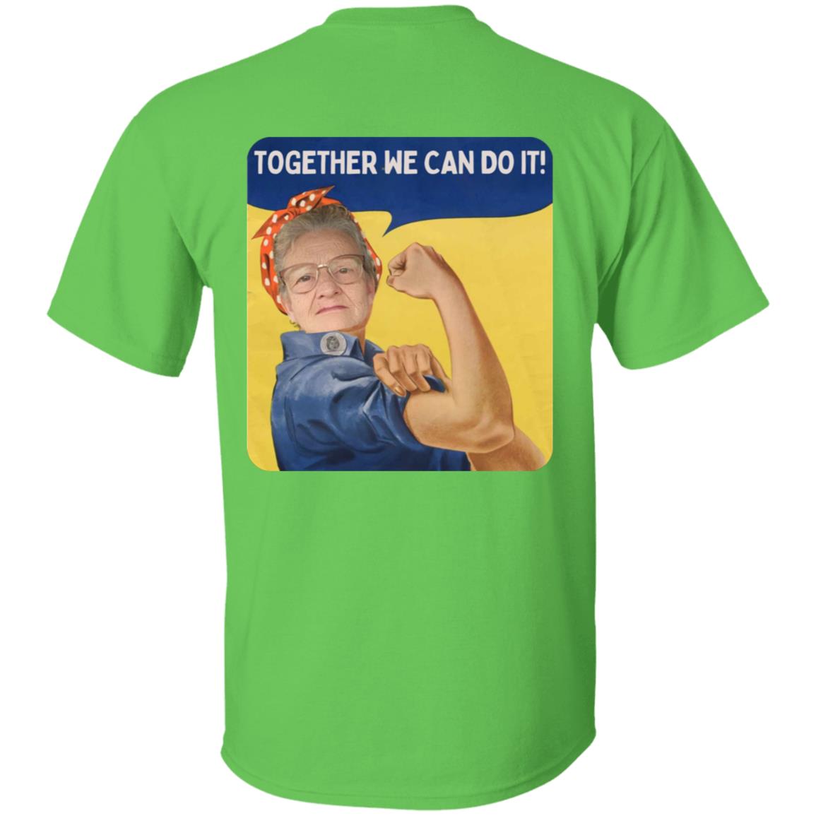 Together We Can Do It! (6) G500B Youth 5.3 oz 100% Cotton T-Shirt