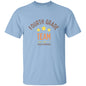 fourth grade G500 5.3 oz. T-Shirt